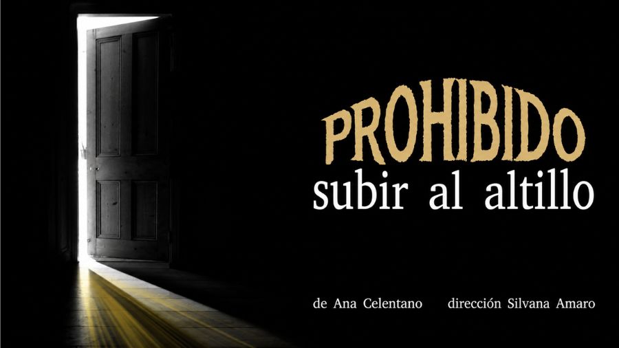 Prohibido Subir al Altillo